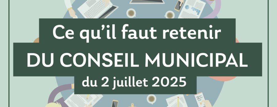 Conseil Municipal Aire sur l'Adour 2 Juillet 2025
