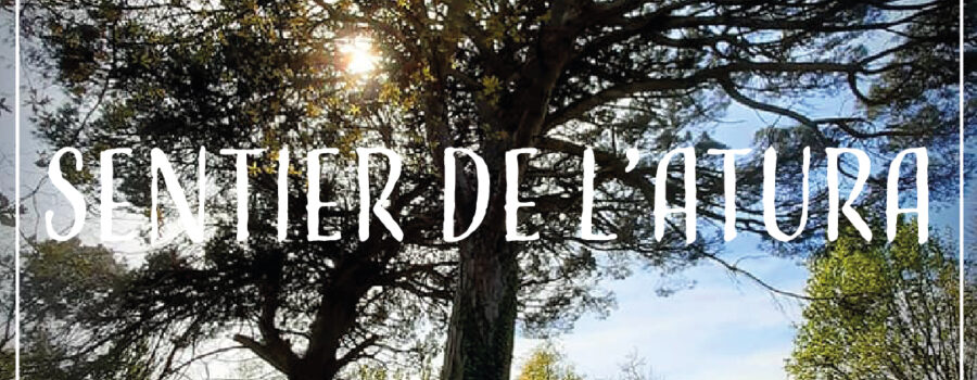 Sentier de Marche Sentier de l'atura