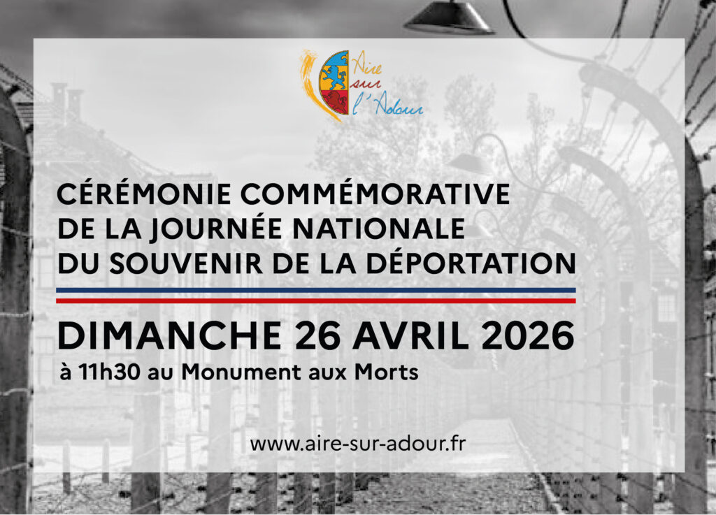 cérémonie de la Journée nationale du souvenir de la déportation. Aire sur l'Adour
