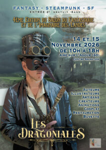 Les dragoniales Aire sur l'Adour